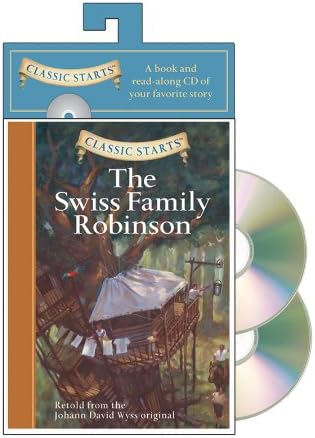 Classic Starts® Audio: The Swiss Family Robinson (Classic Starts® Series)