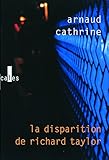 La disparition de Richard Taylor
