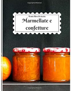Amazon It Marmellate E Conserve Libri