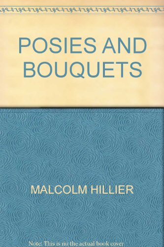 POSIES AND BOUQUETS
