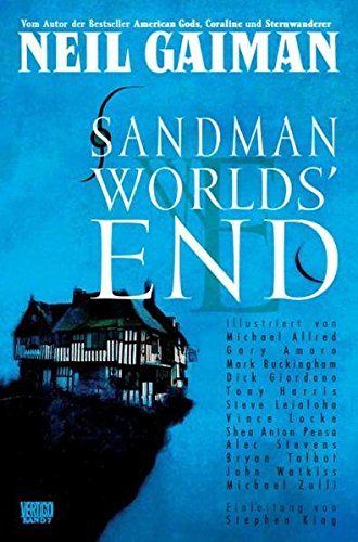 Sandman, Bd. 8, Worlds' End