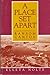 Produktbild A place set apart: The history of Ransom Canyon, Texas and bits of West Texas history