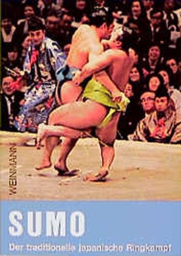 Download Sumo. Der traditionelle japanische Ringkampf Download Sumo. Der traditionelle japanische Ringkampf