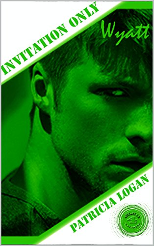 Download Wyatt: Edizione Italiana (Invitation Only Vol. 4) Download Wyatt: Edizione Italiana (Invitation Only Vol. 4)