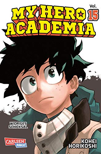My Hero Academia 15: Die erste Auflage immer mit Glow-in-the-Dark-Effekt auf dem Cover! Yeah! (15)