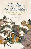 Cover zum Buch The Race for Paradise: An Islamic His...