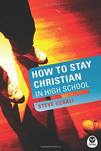 How to Stay Christian in High School (Experiencing God) by Steven P Gerali (2004-05-28) francais How to Stay Christian in High School (Experiencing God) by Steven P Gerali (2004-05-28) francais