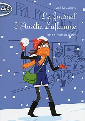 Michel Lafon Poche Le Journal d'Aurélie Laflamme - tome 7 Plein de secrets