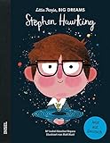 Stephen Hawking: Little People, Big Dreams. Deutsche Ausgabe by 