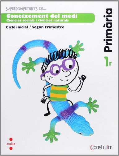 Supercompetents en coneixement del medi 1 primària, 2 trimestre construïm quadern