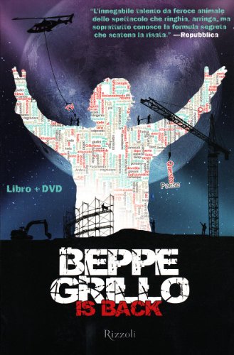 Download Beppe Grillo is back. Con DVD Download Beppe Grillo is back. Con DVD