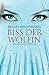 Cover zum Buch Biss der Wölfin: Women of the Otherwo...