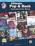 Ultimate Pop & Rock Instrumental Solos: Alto Saxophone Ultimate Pop & Rock Instrumental Solos: Alto Saxophone