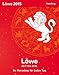 Löwe Sternzeichenkalender 2015: Ihr Horoskop für jeden Tag by 