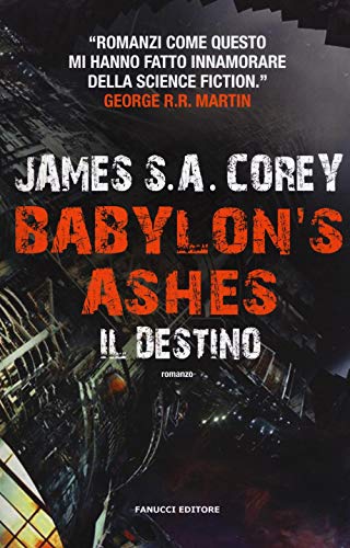 Babylon's Ashes. Il destino Babylon's Ashes. Il destino
