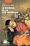 Le roman de la Cité interdite, Tome 1 : Le Mandat du ciel