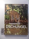 Faszination Dschungel