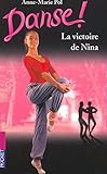 Danse, numéro 26 : La Victoire de Nina