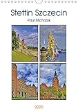 Stettin Szczecin (Wandkalender 2020 DIN A4 hoch) by
