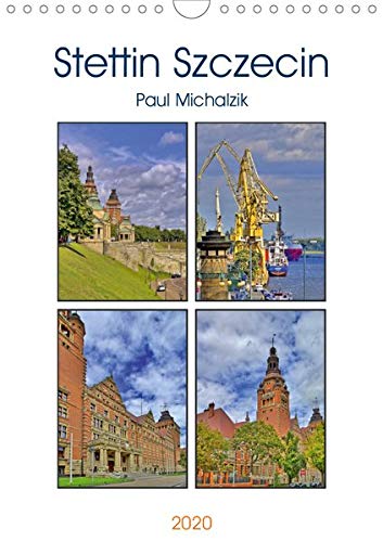 Stettin Szczecin (Wandkalender 2020 DIN A4 hoch)