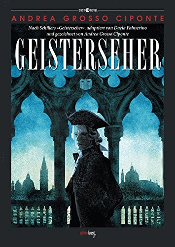 Geisterseher: Nach Schillers 