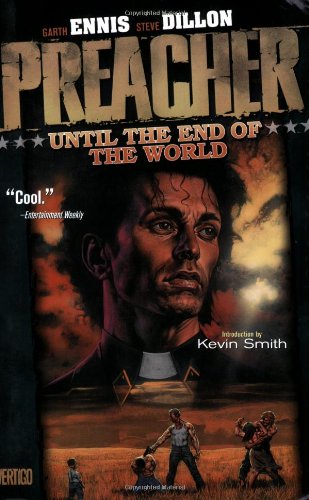 Télécharger Preacher VOL 02: Until the End of the World. Francais PDF
