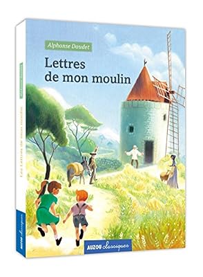 Philippe Auzou Lettres De Mon Moulin