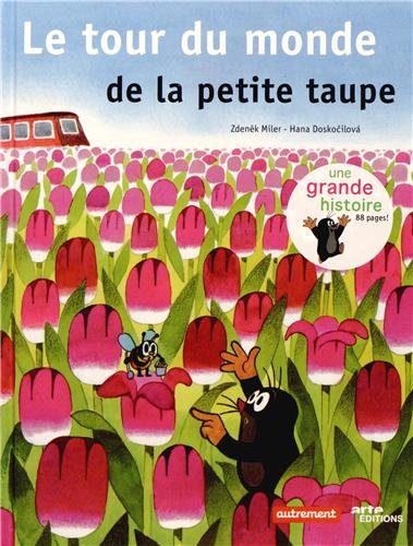 Le  tour du monde de la petite taupe