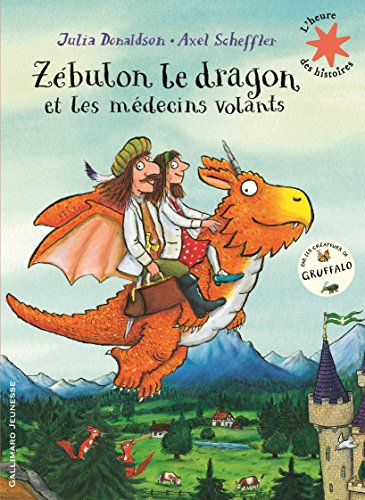 Zébulon le dragon et les médecins volants