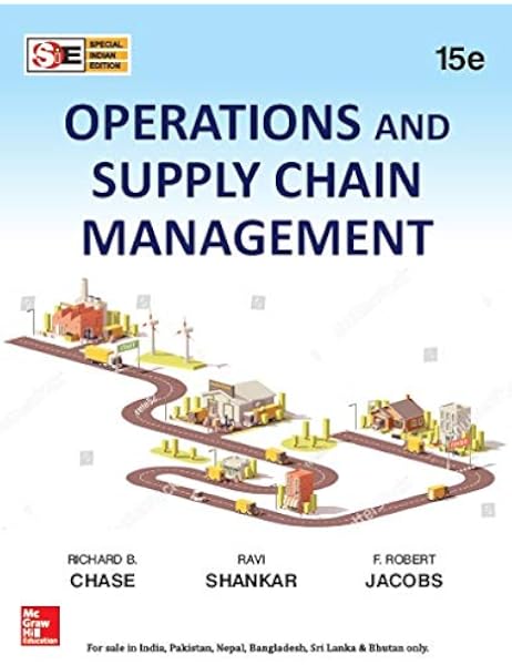 Buy Operations And Supply Chain Management Sie 15th Edition Book Online At Low Prices In India Operations And Supply Chain Management Sie 15th Edition Reviews Ratings Amazon In