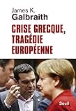 Image de Crise grecque, tragédie européenne