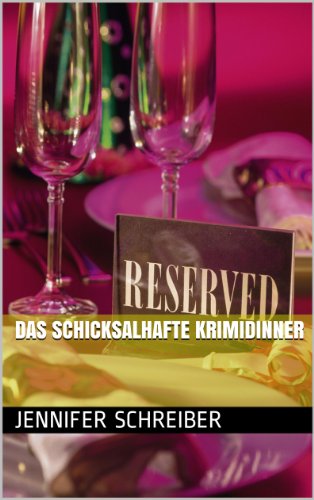Das schicksalhafte Krimidinner
