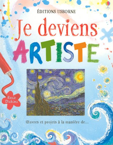 couverture de : JE DEVIENS ARTISTE