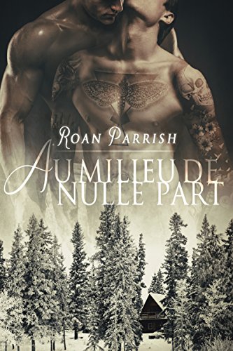 Au milieu de nulle part ( Ici et ailleurs T.1)