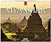 Myanmar - Burma 2016: Original Stürtz-Kalender - Großformat-Kalender 60 x 48 cm [Spiralbindung] by 