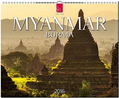 Myanmar - Burma 2016: Original Stürtz-Kalender - Großformat-Kalender 60 x 48 cm [Spiralbindung]