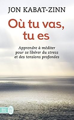 J'ai Lu Où tu vas, tu es