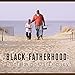 Produktbild Black Fatherhood: Reclaiming Our Legacy