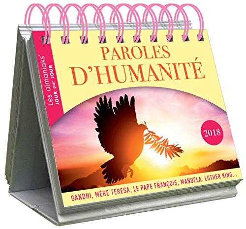 Download CALENDRIER - Almaniak Paroles d'humanité 2018 Download CALENDRIER - Almaniak Paroles d'humanité 2018