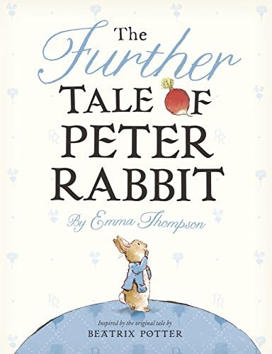 The Further Tale of Peter Rabbit (Potter)