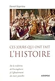 CES JOURS QUI ONT FAIT HISTOIR