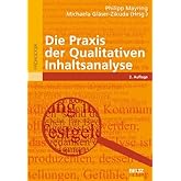 Die Praxis der Qualitativen Inhaltsanalyse (Beltz Pädagogik)