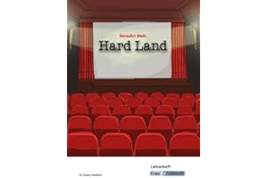 Hard Land – Benedict Wells – Lehrerheft: Lösungen, Unterrichtsmaterialien, Unterricht, Heft