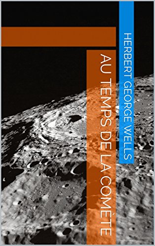 Au Temps De La Comète French Edition Ebook Herbert George - 