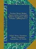 Image de Jordani Bruni Nolani Opera Latine Conscripta Publicis Sumptibus Edita, Volume 1,&Nbsp;Part 3