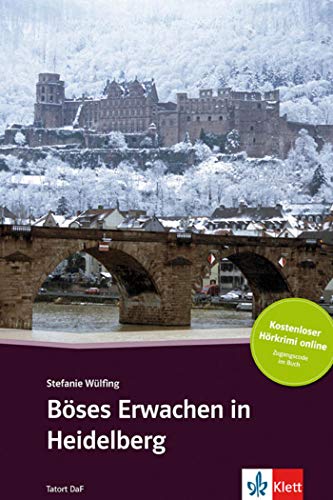 Böses Erwachen in HeidelbergLibro + audio descargable (Colección Tatort DaF): Deutsche Lektüre für das GERNiveau A2