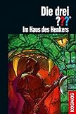 Die drei ??? Im Haus des Henkers by