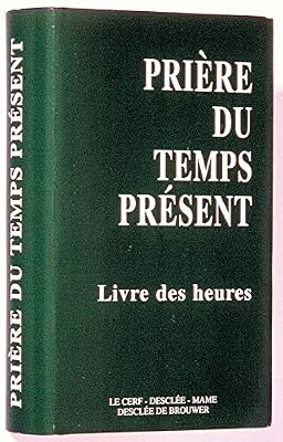 Desclee-Mame Prière Du Temps Présent - Petit Format