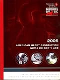 Image de Guias 2005 de la American Heart Association Sobre Resucitacion Cardiopulmonar y Atencion Cardiovascular de Emergencia