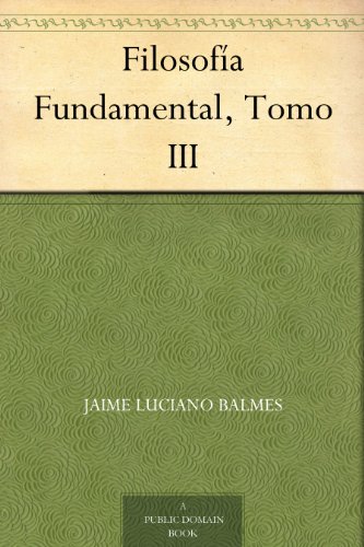 Download Filosofía Fundamental, Tomo III Download Filosofía Fundamental, Tomo III
